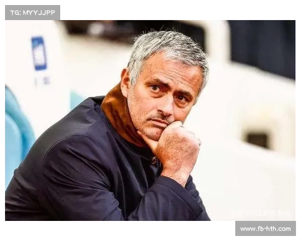 穆里尼奥不变应万变，全场比赛零换人彰显对阵容信任